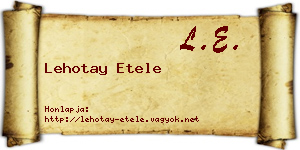 Lehotay Etele névjegykártya